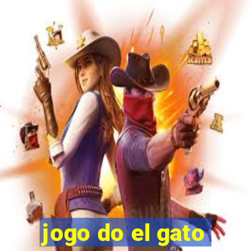 jogo do el gato